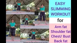UPPERBODY SLIMMING WORKOUTS (with a bit of UNIVERSAL BODY TONNING)