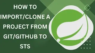 Как импортировать проект Maven из GitHub в STS IDE | Клонировать проект из Git/Github в STS