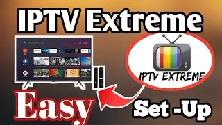 IPTV Extreme Lite Full Setup Guide | Download,Install & Activate  on Android TV & Mobile 🔥📺