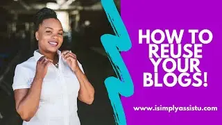 How to reuse your blog content in 2020: Not a fan of video and going live? Do this instead.