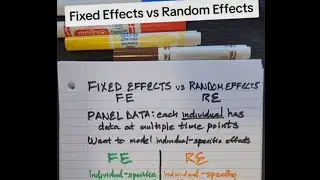 Fixed Effects vs Random Effects