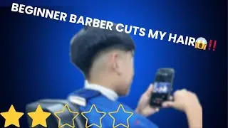 BEGINNER BARBER CUTS MY HAIR?!? (crazy results)