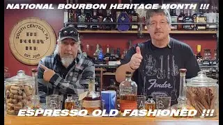 Pourin' Hub - National Bourbon Heritage Month - Espresso Old Fashioned Cocktail - 09082025
