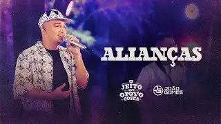 Jo&atilde;o Gomes Cantor - ALIAN&Ccedil;AS - Jo&atilde;o Gomes (Do Jeito que O Povo Gosta)