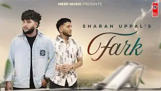 FARK SHARAN UPPAL || LATESH PUNJABI SONG 2026 || MEER MUSIC