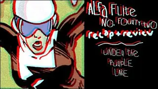 Alpha Flight #42: The Follow-Up To Bill Mantlo's Best Issue On The Series