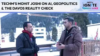 TechM's Mohit Joshi On AI, Geopolitics & The Davos Reality Check