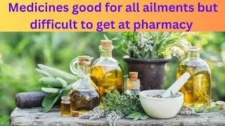 Medicines Good For All Ailments But Difficult To Get At Pharmacy|Purely Healthy Life