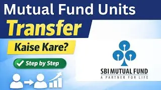 Mutual Fund Unit Transfer Without Redeem | Gifting Explained Hindi