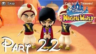 Disney Magical World - Part 22: Stop Thief, Scoundrel!