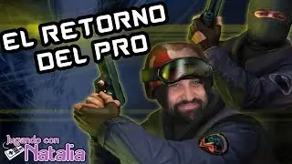 EL RETORNO DEL PRO | Counter Strike 1.6