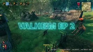VALHEIM EP 2: Throwing spear fun - NO COMMENTARY - LIGHT EDITING