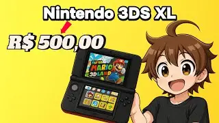 Comprei um Nintendo 3DS XL por 500 reais!