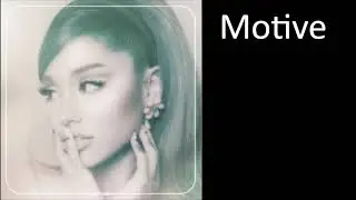 Ariana Grande - Motive [Ft. Doja Cat] (Official Clean Radio Version)