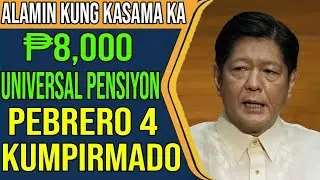 ATTENTION SENIOR: ₱8,000 UNIVERSAL PENSION Febuary 4 &mdash; MARAMING MAWAWALAN NG BENEPISYO, ALAMIN KUNG 