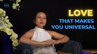 Love: The Universal Concept