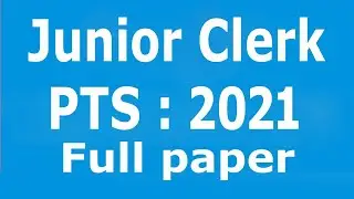 PTS Junior Clerk paper 2021 : PTS Junior clerk paper held in 2021 : Full paper in one video.