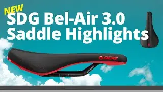 NEW SDG Bel-Air 3.0 Saddle Highlights