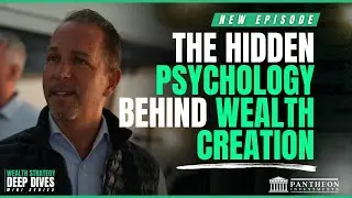 The Hidden Psychology Behind Wealth Creation