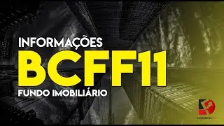 BCFF11 Fundo Imobili&aacute;rio Dividendos Fiis!