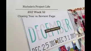 Project Life Process | 2017 Week 52 and Year in Review | Ali Edwards