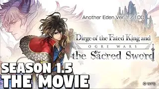 Another Eden - Season 1.5 Ogre Wars THE MOVIE