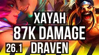 XAYAH & Leona vs DRAVEN & Pyke (ADC) | 87K damage, 11k gold comeback | EUNE Master | 26.1