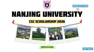 Nanjing University CSC 2026 | Fully Funded Chinese Government Scholarship | Step-by-Step Guide