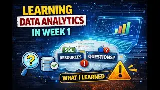 My Data Analytics Learning Log (Notion) + What I Learned in Week 1