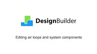 408 Editing Generic air loop and system components