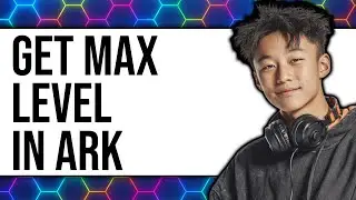 How To Get Max Level In Ark (New 2025)