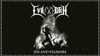 Evil Bitch - Hellfire