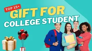 15 Best Gifts for College Students 2025 | Gift For Student | Gift For College Students From Teacher