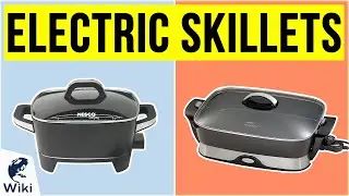 10 Best Electric Skillets 2020