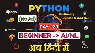 Python Dictionary Update & Add Items | [DAY-29] &ndash; Python Basic to Advanced (AI/ML) in Hindi