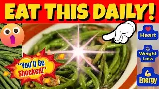 ✅WHY YOU SHOULD EAT STRING BEANS EVERY DAY ---SHOCKING HEALTH BENEFITS || BENEFITS ||@EthelAllera