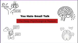 Why You Hate Small Talk &mdash; The Deep Psychological Reason