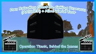 Does Relentless Cheat? (ANSWER) + Mini World Tour | Operation Titanic, Behind the Scenes