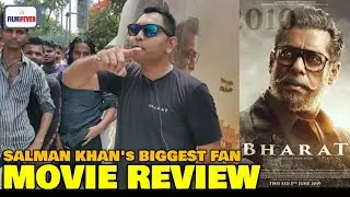 Salman Khan's Biggest Fan REVIEW On Bharat Movie | Salman Khan, Katrina Kaif, Sunil Grover