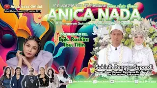 🔴LIVE ANICA NADA ( DIAN ANIC ) | EDISI MALAM 27 JANUARI 2025 | PLUMBON I INDRAMAYU