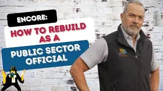 Encore: How to Rebuild as a Public Sector Official with Tennis Wick