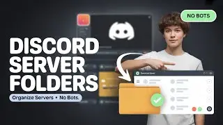 How to Create and Customize Server Folders in Discord (No Bots Required)