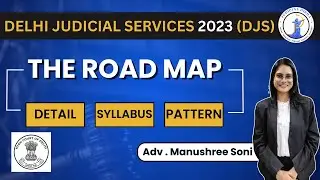 Delhi Judicial Services Examination 2023 | Details, Syllabus and Pattern | #delhijudiciary | DJS