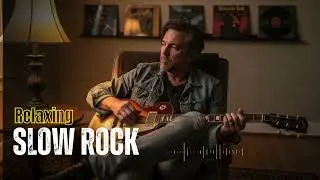 Warm Slow Rock | Cozy Guitar Sounds