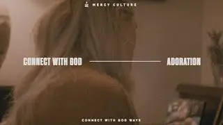 Connect with God through Adoration