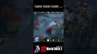 gabbi gabbi gabii puck played - Dota 2 - World DOTA 2 | #Shorts