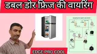 डबल डोर फ्रिज की वायरिंग #refrigerator #gascharging #chestfreezer 