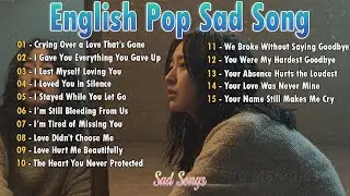 Crying Alone 💔 Sad Acoustic Love Songs 2026 | Emotional Heartbreak Music