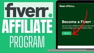 How to SIGN UP for Fiverr Affiliate Program