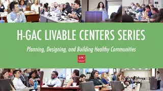 Building Healthier Communities | H-GAC Workshop Series
